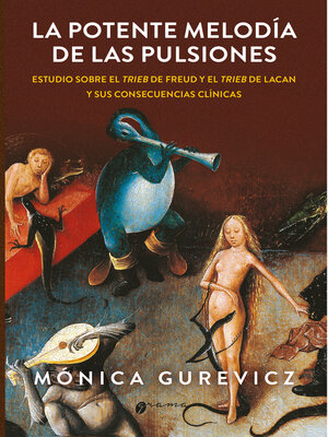 cover image of La potente melodía de las pulsiones